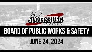 6/24/2024 Board of Works