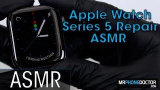 Apple Watch Series 5 Cracked Screen Repair ASMR