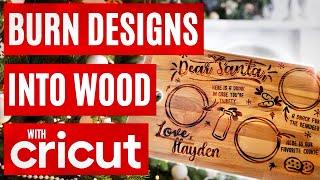   *UPDATED* BURN PICTURES & DESIGNS INTO WOOD W/ ANY CRICUT MACHINE | CRICUT TUTORIAL FOR BEGINNERS