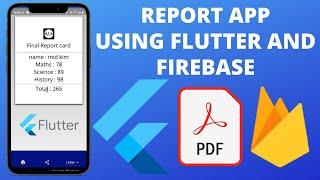 report app flutter and firebase with source code | pdf in flutter