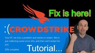 CrowdStrike, Blue Screen of Death fix, two different ways.