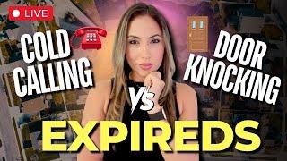Cold Calling VS Door Knocking Expireds (Pros & Cons)