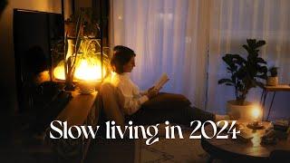 A slow beginning to 2024 | Slow living, mindful reset and calming habits