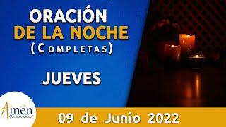 Oración De La Noche Hoy Jueves 9 Junio de 2022 l Padre Carlos Yepes l Completas l Católica l Dios