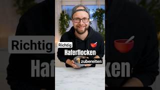 Haferflocken richtig vs falsch zubereiten