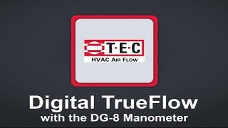 TEC - HVAC Air Flow - TrueFlow® Overview