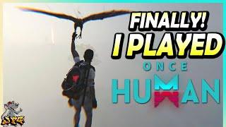 ONCE HUMAN Most Wishlisted Demo! Finally I Tried It, Can This New Survival Game Live Up To The Hype!