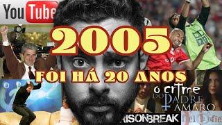 2005 FOI HÁ 20 ANOS - QUERO LÁ SABER #61