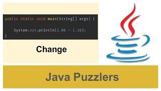 Java Puzzler - Change | Dealing double values For Monetary Calculations