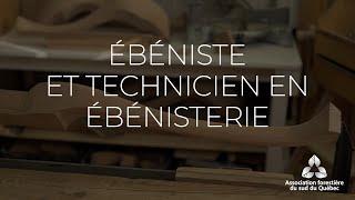 Métiers de la forêt et du bois : Ébéniste et technicien en ébénisterie