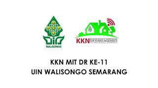 KKN MIT DR KE-11 UIN WALISONGO SEMARANG (ISTIFADATUL ILMIYAH - 1708056033)