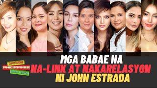 Mga Babae na NA-LINK at NAKARELASYON ni JOHN ESTRADA