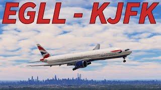 MSFS LIVE | ***ULTIMATE Flight Simulator PC*** | PMDG 777-300ER | British Airways | EGLL - KJFK