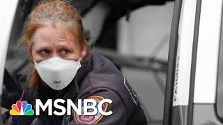 Number Of Emergency Workers Contracting Coronavirus Surges | The 11th Hour | MSNBC