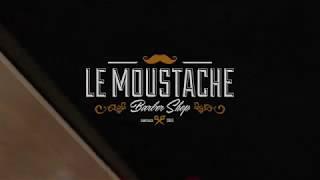 LeMoustache Barber Shop