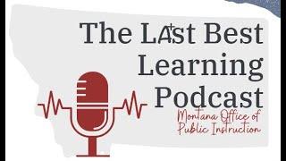 Last Best Learning Podcast - Ep. 1: Self-Care for Educators with Special Guest John Sommers-Flanagan