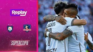 TNT Sports Replay | Huachipato 0 - Colo Colo 2 | Supercopa 2024