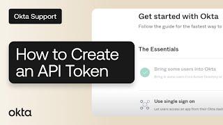 Create an API Token | Okta Support