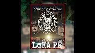 LOKA PE feat  LEKA 8KE