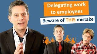 Delegating Work To Employees: Beware Of THIS Mistake