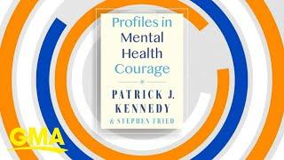 Patrick J. Kennedy discusses importance of mental health awareness