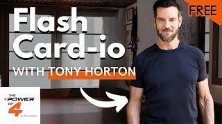 Flash Card Cardio | FREE "The Power of 4 by Tony Horton" Workout  with P90X Creator