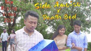 Side Amo:so X Death Bed (Reprise Version) || Nirju, Dipti & Rahul || New Mising Video 2021 ||