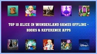 Top 10 Alice In Wonderland Games Offline Android Apps