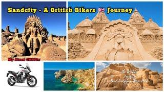 Sandcity Portugal  The Worlds Largest Sand Sculpture Event | A British Bikers Journey 