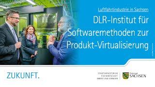 DLR-Institut für Softwaremethoden zur Produkt-Virtualisierung – Luftfahrtindustrie in Sachsen