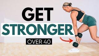 40 MIN Strength Training For Women Over 40