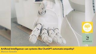 CRASSH | Artificial Intelligence: can systems like ChatGPT automate empathy?