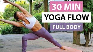 30 Min Yoga Flow | Intermediate - Advanced Full Body Yoga