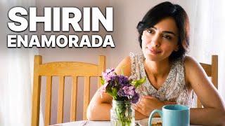 Shirin Enamorada | Película romántica