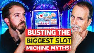 We Are Busting The BIGGEST Slot Machine Myths! Part 1