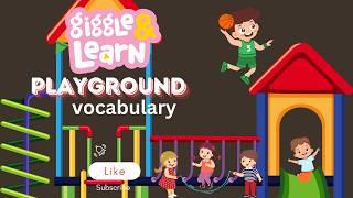 Playground Park | Vocabulary Words English Learn | Holiday Park | Preschoo|