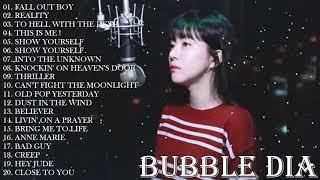 Bubble Dia Greatest Hits Full Album 2021 - Best Cover Songs Of Bubble Dia 2021