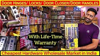 Hinges/Door Locks/Door Closer/Door Handles Cheapest Market | Hardware Wholesale Market in Jaipur