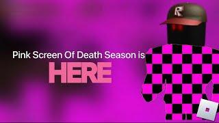 Roblox Pink Screen Of Death Season is HERE (ROBLOX) (GLITCH)