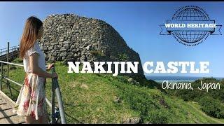 Okinawa Japan Travel | World Heritage Nakijiin Castle 今帰仁城跡 世界遺産