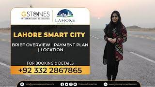 Lahore Smart City |  Brief Overview about Plots , Location & Payment Plan