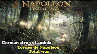 German ziro vs Lambda Torneo | Napoleon Total war