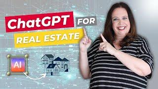 How to Use ChatGPT for Real Estate