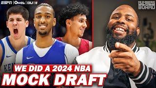 We Did A 2024 NBA Mock Draft | Numbers On The Board