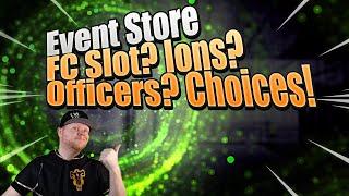 Event Store Update in STFC | Whats valuable?? Fleet Commander Slot? Ion particle? Officers?