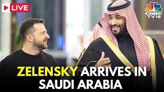 LIVE: Zelensky Meets Marco Rubio and Saudi Crown Prince | Zelenskyy in Saudi for Peace Talks | N18G