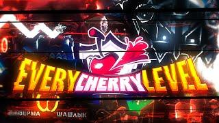 EVERY CHERRY TEAM LEVEL!!! | in [8K UHD] Full Detail - Geometry Dash 2.2