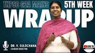 Mission 80 | TNPSC G2A Mains | Weekly Wrapup - 4 | Dr. V. Sulochana, Course Director