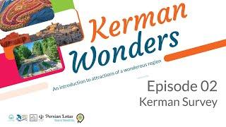 KW episode 02: Kerman survey