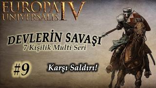 Karşı Saldırı! | Europa Universalis 4 | Devlerin Savaşı (Multi) - B9